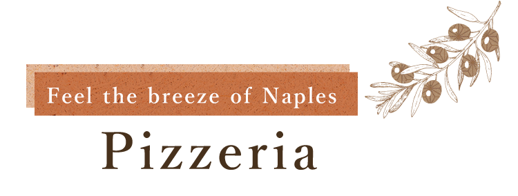 Feel the breeze of Naples Pizzeria